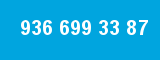 936 699 33 87